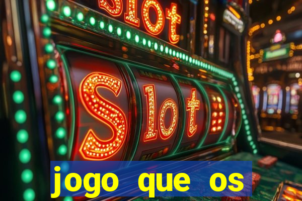 jogo que os famosos jogam para ganhar dinheiro